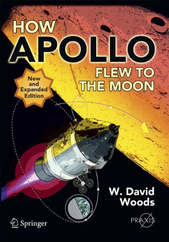 How Apollo Flew to the Moon (Springer Praxis Books) von Springer