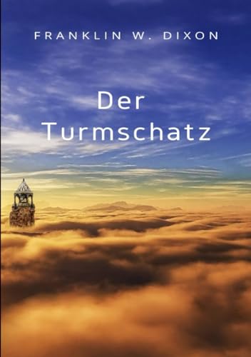 Der Turmschatz (übersetzt)
