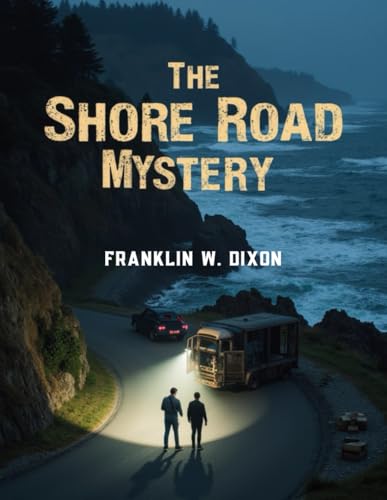 The Shore Road Mystery (Newly Edited and Formatted) von Independently published