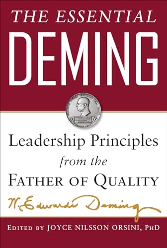 The Essential Deming: Leadership Principles from the Father of Quality von McGraw-Hill Education