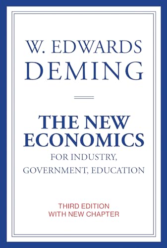 The New Economics for Industry, Government, Education (Mit Press)
