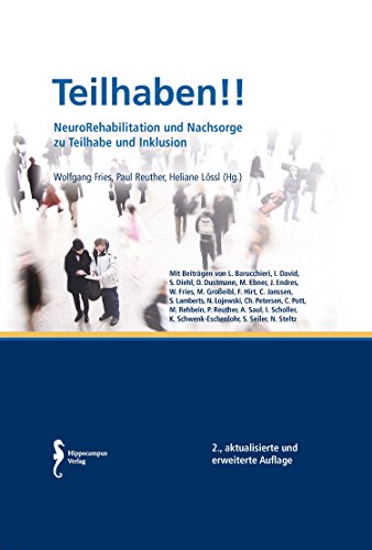 Teilhaben!!: NeuroRehabilitation und Nachsorge zu Teilhabe und Inklusion von Hippocampus