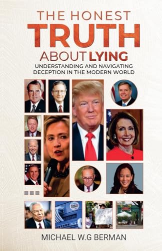 The Honest Truth About Lying von Michael Berman