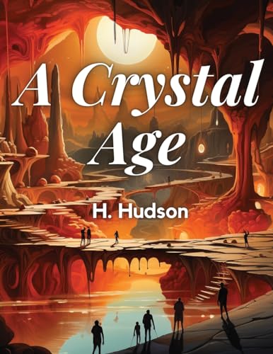 A Crystal Age By von Exotic Publisher