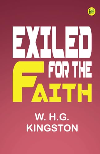 Exiled for the Faith von Zinc Read