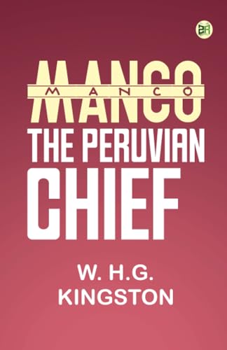 Manco, the Peruvian Chief von Zinc Read