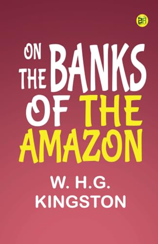 On the Banks of the Amazon von Zinc Read