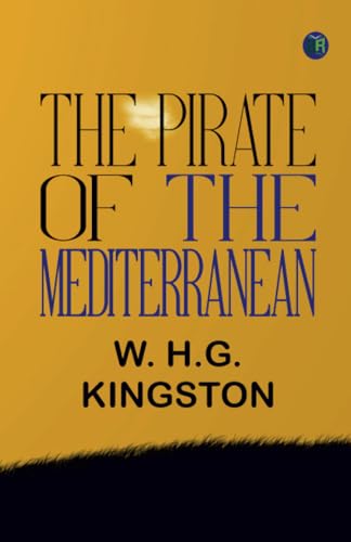 The Pirate of the Mediterranean von Zinc Read