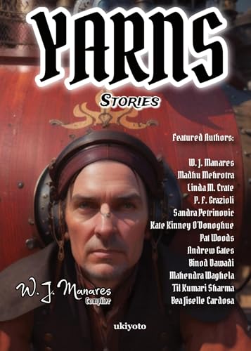 YARNS von Ukiyoto Publishing
