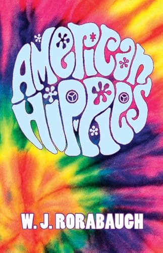 American Hippies (Cambridge Essential Histories) von Cambridge University Press