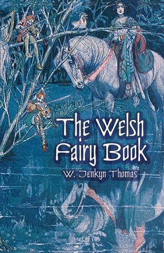 The Welsh Fairy Book (Dover Children's Classics)