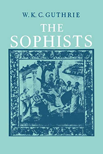 The Sophists von Cambridge University Press