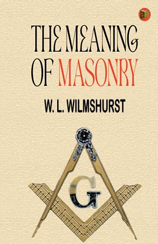 The Meaning of Masonry von Zinc Read