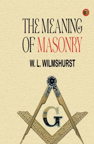 The Meaning of Masonry von Zinc Read