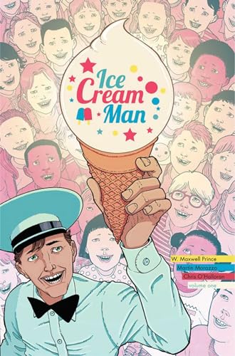 Ice Cream Man Volume 1: Rainbow Sprinkles (ICE CREAM MAN TP)