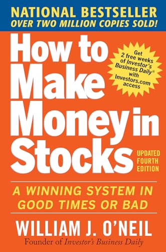 How to Make Money in Stocks: A Winning System In Good Times And Bad, Fourth Edition: A Winning System in Good Times or Bad (Scienze) von McGraw-Hill Education