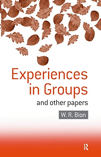 Experiences in Groups: and Other Papers von Routledge