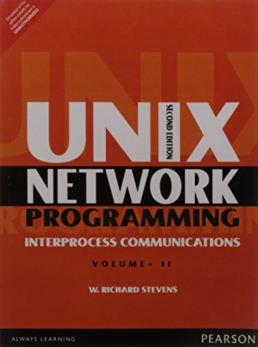 Unix Network Programming, Volume 2: Interprocess Communications von PEARSON INDIA