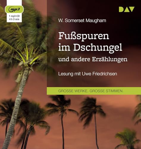 Fußspuren im Dschungel und andere Erzählungen: Lesung mit Uwe Friedrichsen (1 mp3-CD) von Audio Verlag Der GmbH