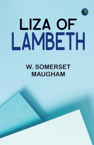 Liza of Lambeth von Zinc Read