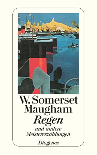 Regen: und andere Meistererzählungen (detebe) von Diogenes Verlag AG