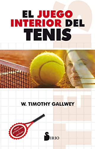 El juego interior del tenis (2013) von Editorial Sirio