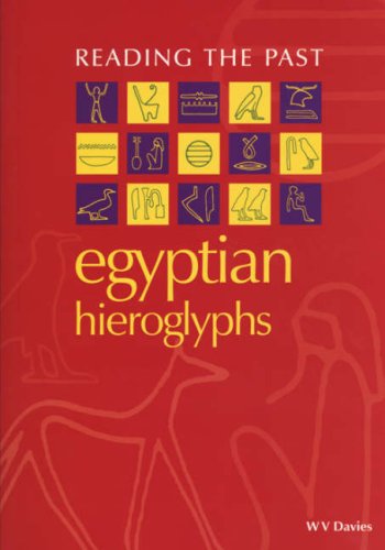 Egyptian Hieroglyphs (Rtp) (Reading the Past) von British Museum Press