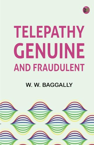 Telepathy, Genuine and Fraudulent von Zinc Read