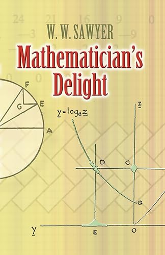 Mathematician's Delight (Dover Science Books)