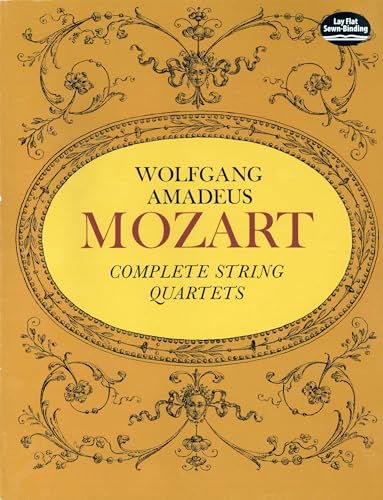 W.A. Mozart Complete String Quartets (Dover Chamber Music Scores)