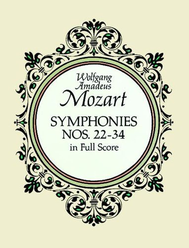 W.A. Mozart Symphonies Nos. 22-34 (Dover Music Scores) von Dover Publications