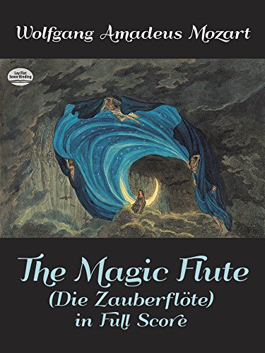 W.A. Mozart The Magic Flute (Score) Opera: In Full Score (Die Zauberflote in Full Score)