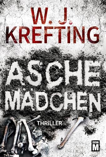 Aschemädchen - Thriller von Edition M