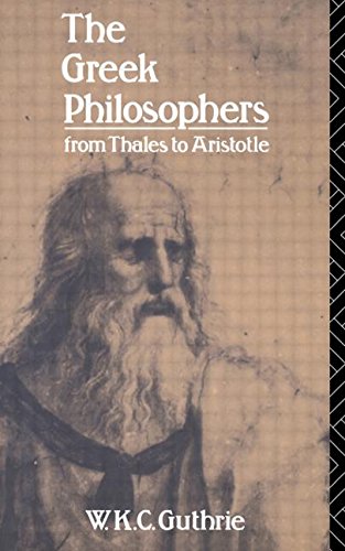 The Greek Philosophers: From Thales to Aristotle (Up)