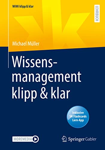 Wissensmanagement klipp & klar (WiWi klipp & klar)