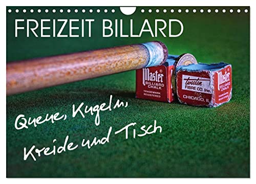 Freizeit Billard - Queue, Kugeln, Kreide und Tisch (Wandkalender 2025 DIN A4 quer), CALVENDO Monatskalender