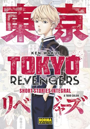 TOKYO REVENGERS: SHORT STORIES INTEGRAL von NORMA EDITORIAL, S.A.