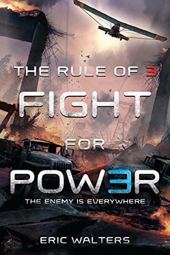 Rule Of Three: Fight For Power (The Rule of 3, 2, Band 2)