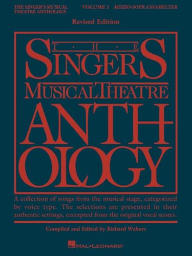 The Singers Musical Theatre Anthology: Mezzo-Soprano/Belter (1) (Singer's Musical Theatre Anthology (Songbooks), Band 1) von HAL LEONARD