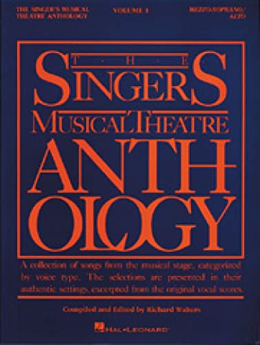 The Singers Musical Theatre Anthology: Mezzo-Soprano/Belter (1) (Singer's Musical Theatre Anthology (Songbooks), Band 1)