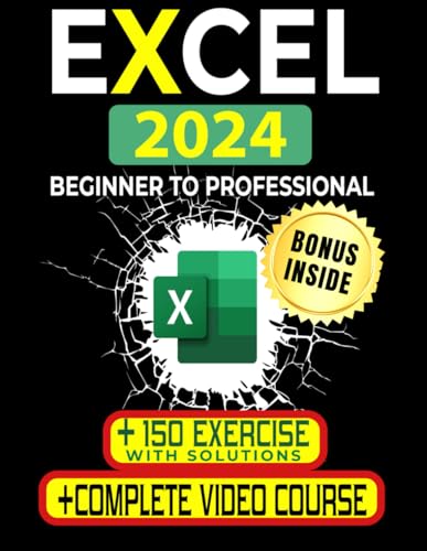 EXCEL CRASH COURSE: The Ultimate Guide to Master Microsoft Excel from Zero to Expert in 7 Days. Explore All Formulas, Functions, Charts, Pivot Tables, Step-By-Step Tutorials with Clear Illustrations von Independently published
