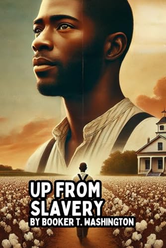 Up From Slavery Up From Slavery von Independently published
