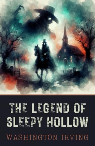 The Legend of Sleepy Hollow von Independently published