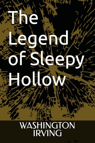 The Legend of Sleepy Hollow von Independently published