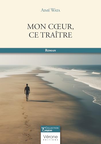 Mon coeur, ce traître von VERONE