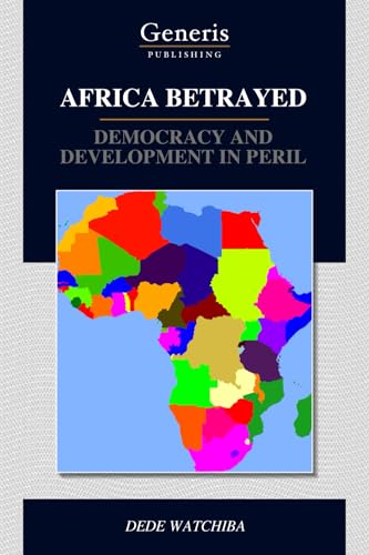 AFRICA BETRAYED von BAYSHOP (Generis Publishing)