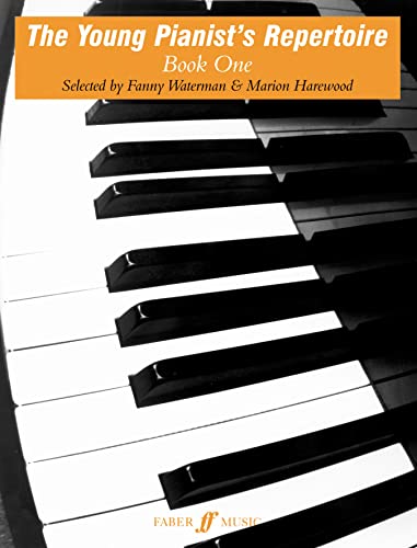The Young Pianist's Repertoire, Bk 1 (The Waterman / Harewood Piano Series, Band 1) von Faber & Faber