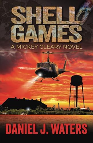 SHELL GAMES: A Mickey Cleary Novel von ControlPrint Creative