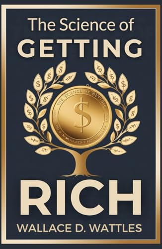 The Science of Getting Rich The Science of Getting Rich von Independently published