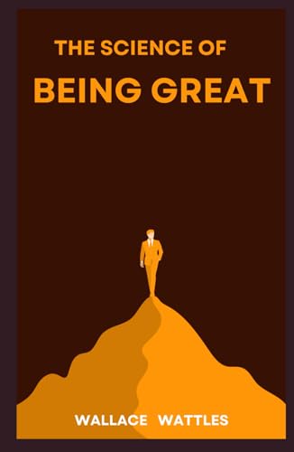 The Science of Being Great von Independently published